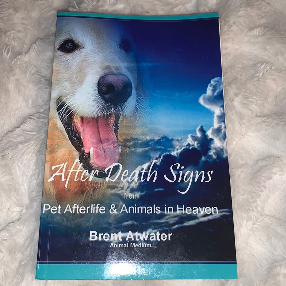 Grief Signs from your deceased pet after death signs by Atwater